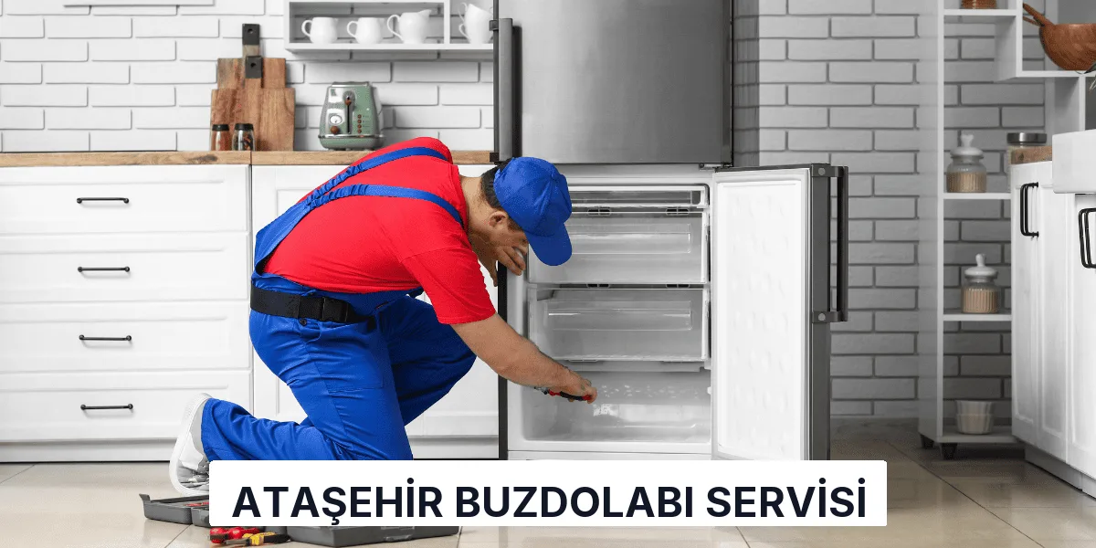 Ataşehir Buzdolabı Servisi