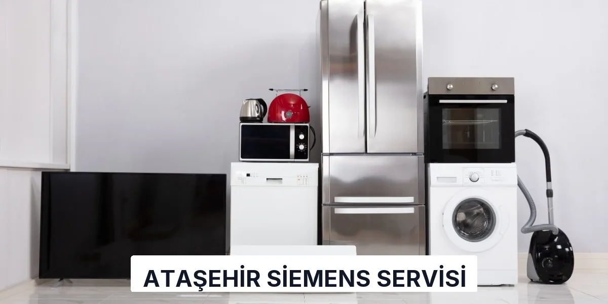 Ataşehir Siemens Servisi
